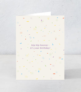 Hip Hip Hooray - It's your birthday