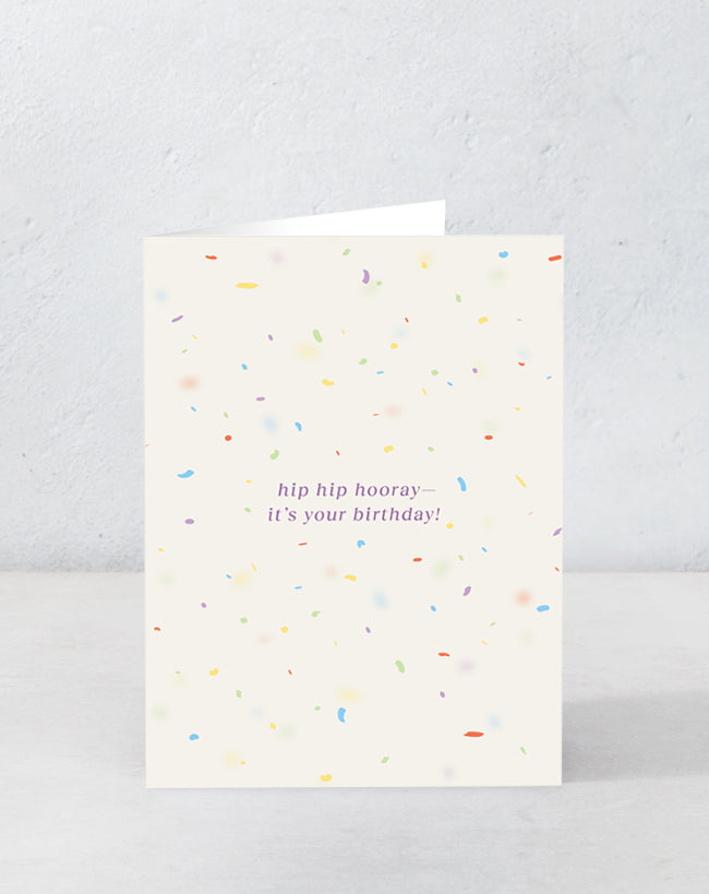 Hip Hip Hooray - It's your birthday