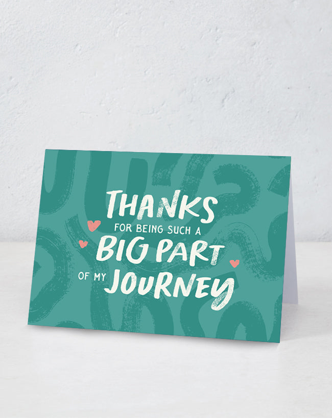 Thanks for being a big part of my journey