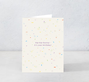 Hip Hip Hooray - It's your birthday