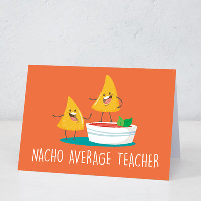 Nacho Average Teacher