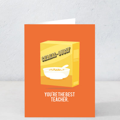 Cerealously You're the Best