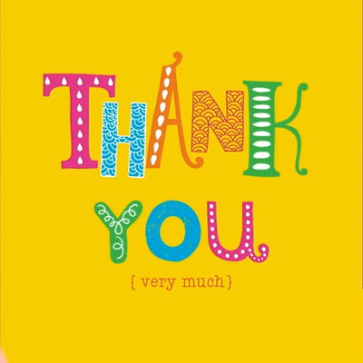Thank You (Very Much)