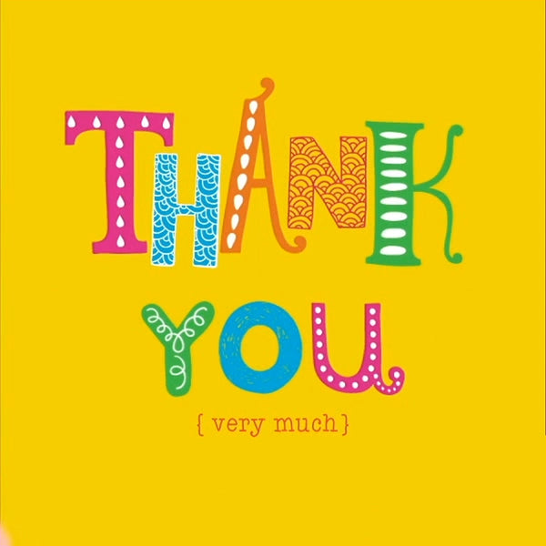Thank You (Very Much)
