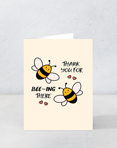 Thank You for Bee-ing There