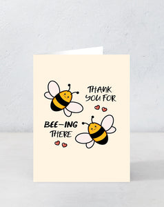 Thank You for bee-ing there