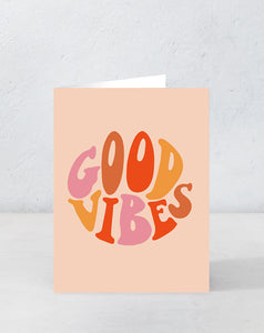 Good Vibes