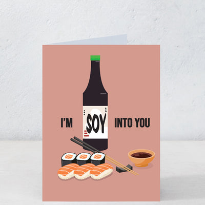 Soy Into You
