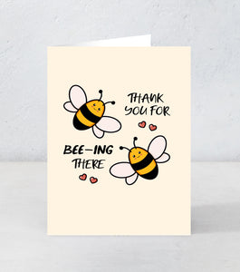 Thank You for bee-ing there